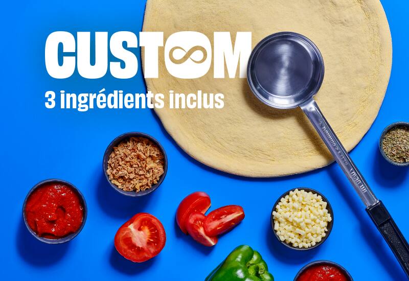 Custom : Créez votre pizza