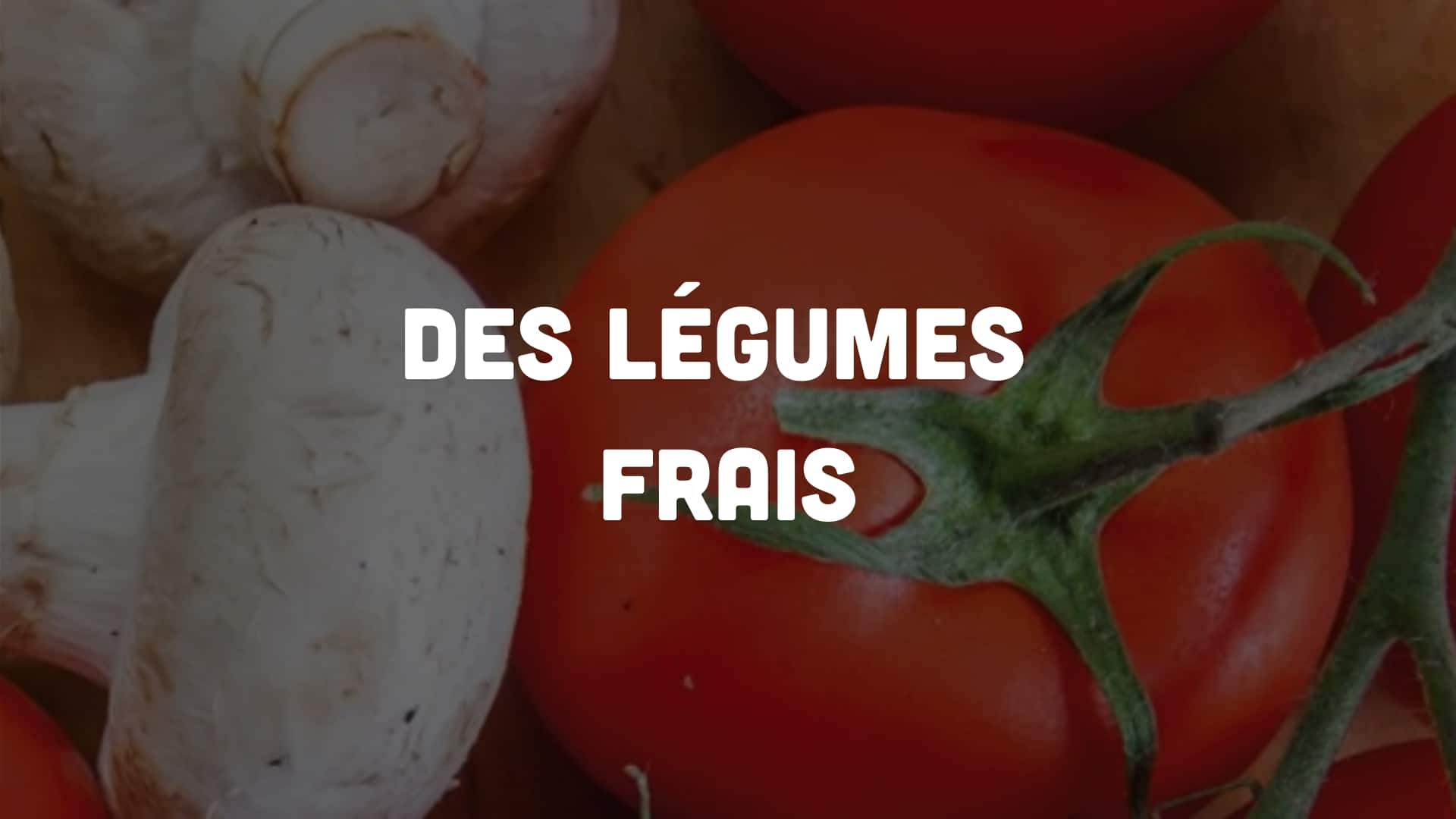 Légumes Frais Domino's
