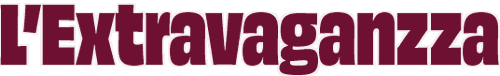L'extravaganza.