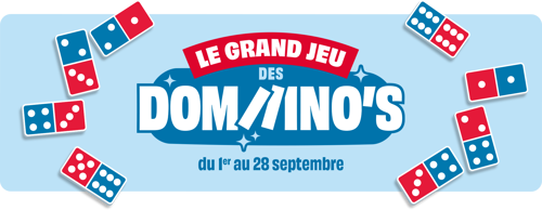 Grand jeu domino's.