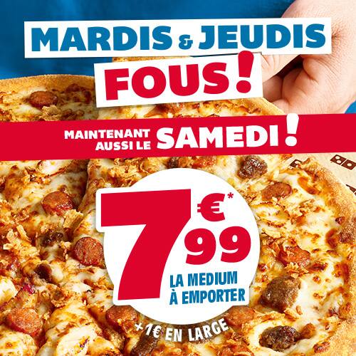 Mardis Jeudis et Samedis fous +1€ les larges