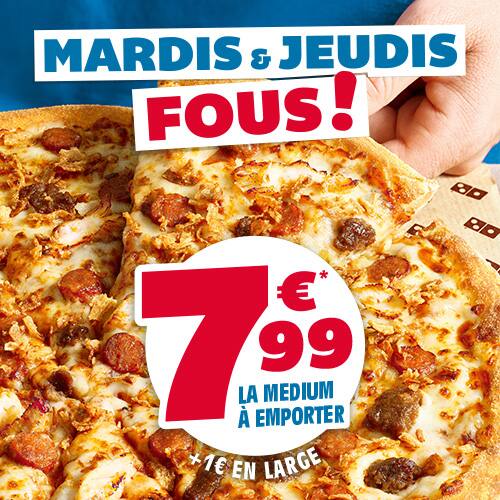 Les Mardis et Jeudis Fous débarquent chez Domino's Pizza !