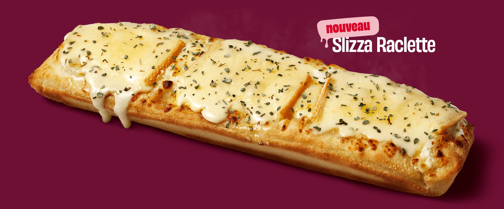 Slizza raclette.