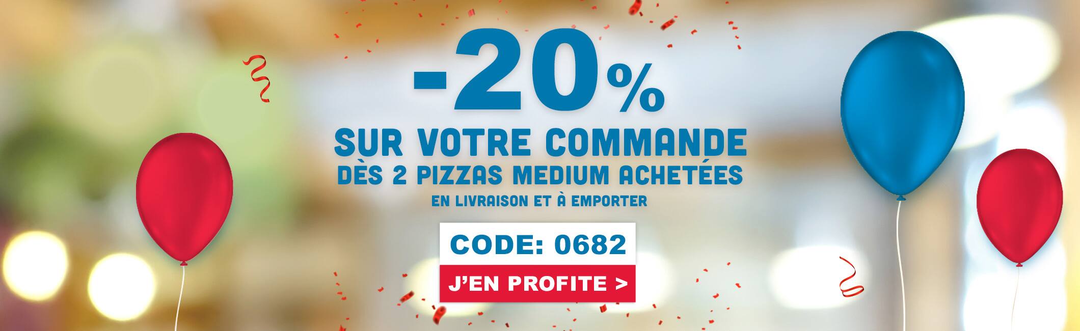 -20% sur votre commande dès 2 pizzas medium achetées