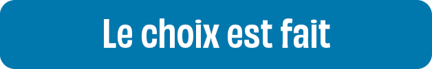 Le choix est fait.